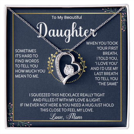 To My Beautiful Daughter - Forever Love Necklace